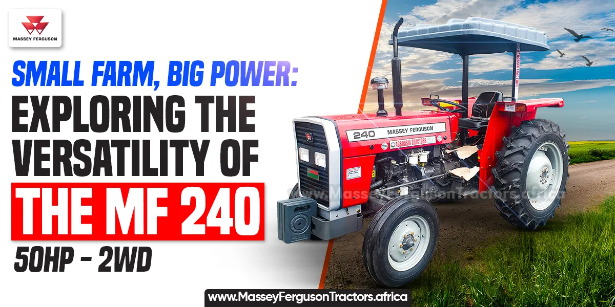 MF 240 for sale in Africa